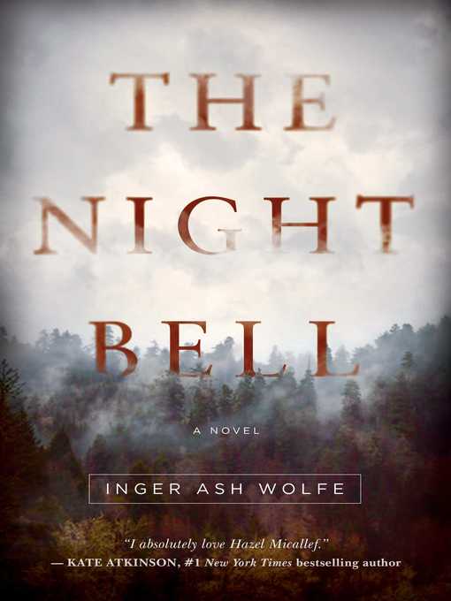 Title details for The Night Bell by Inger Ash Wolfe - Wait list